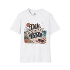 Talk Sandy To Me Beach T-Shirt