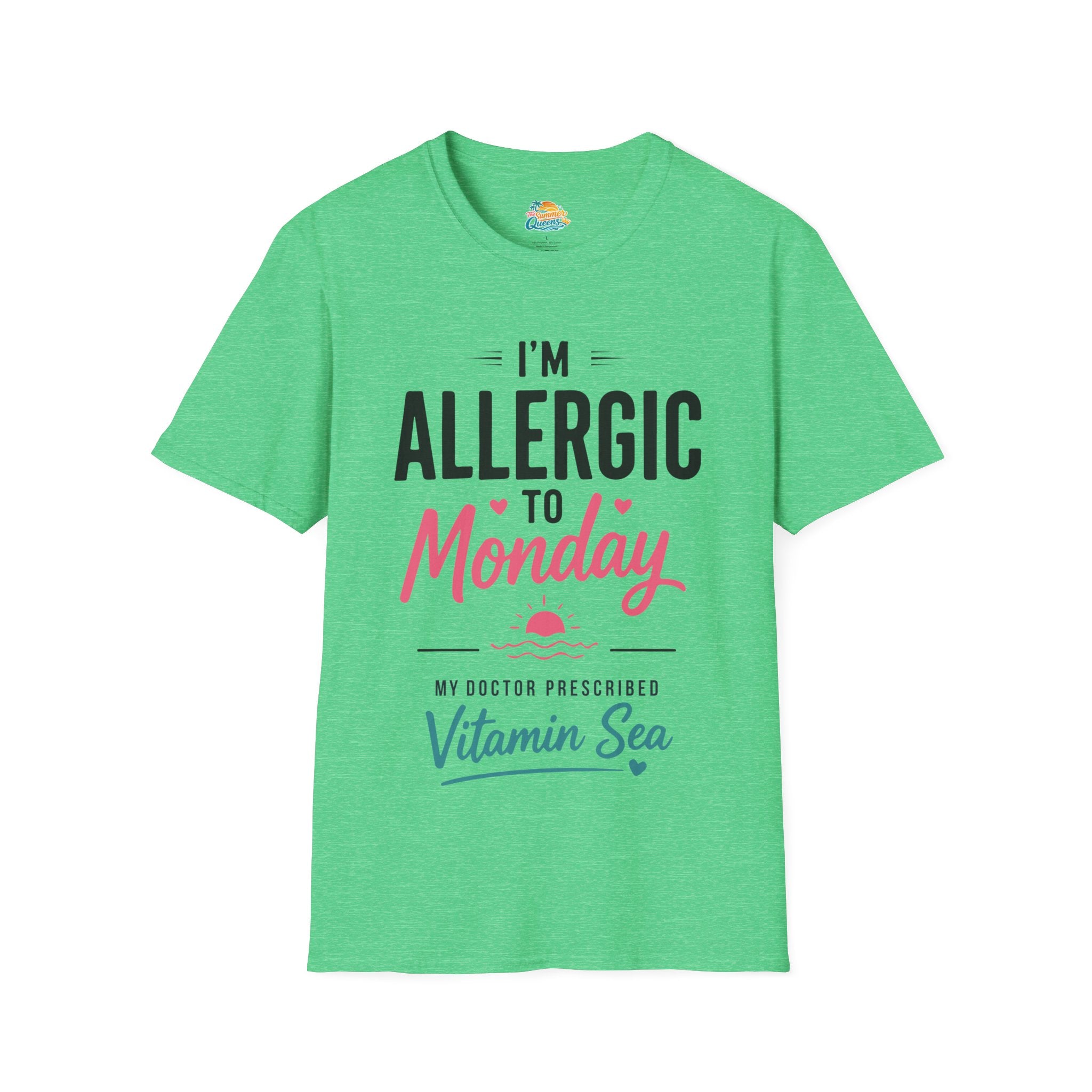 I'm Allergic to Monday My Doctor Prescribed Vitamin Sea T-Shirt Beach Humor Tee