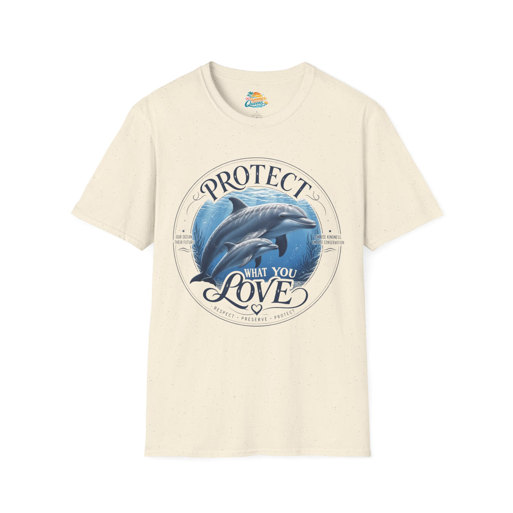 Protect What You Love Dolphin T-Shirt