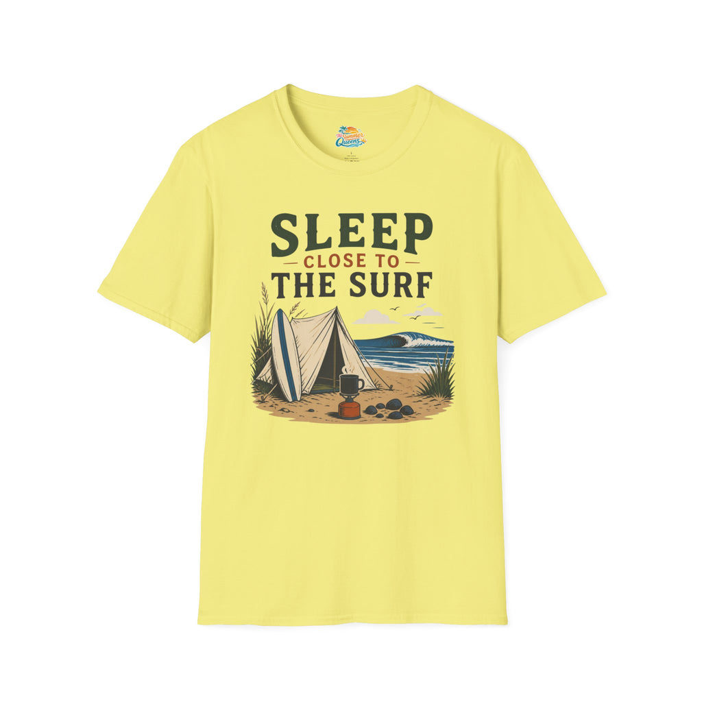 Sleep Close to the Surf T-Shirt