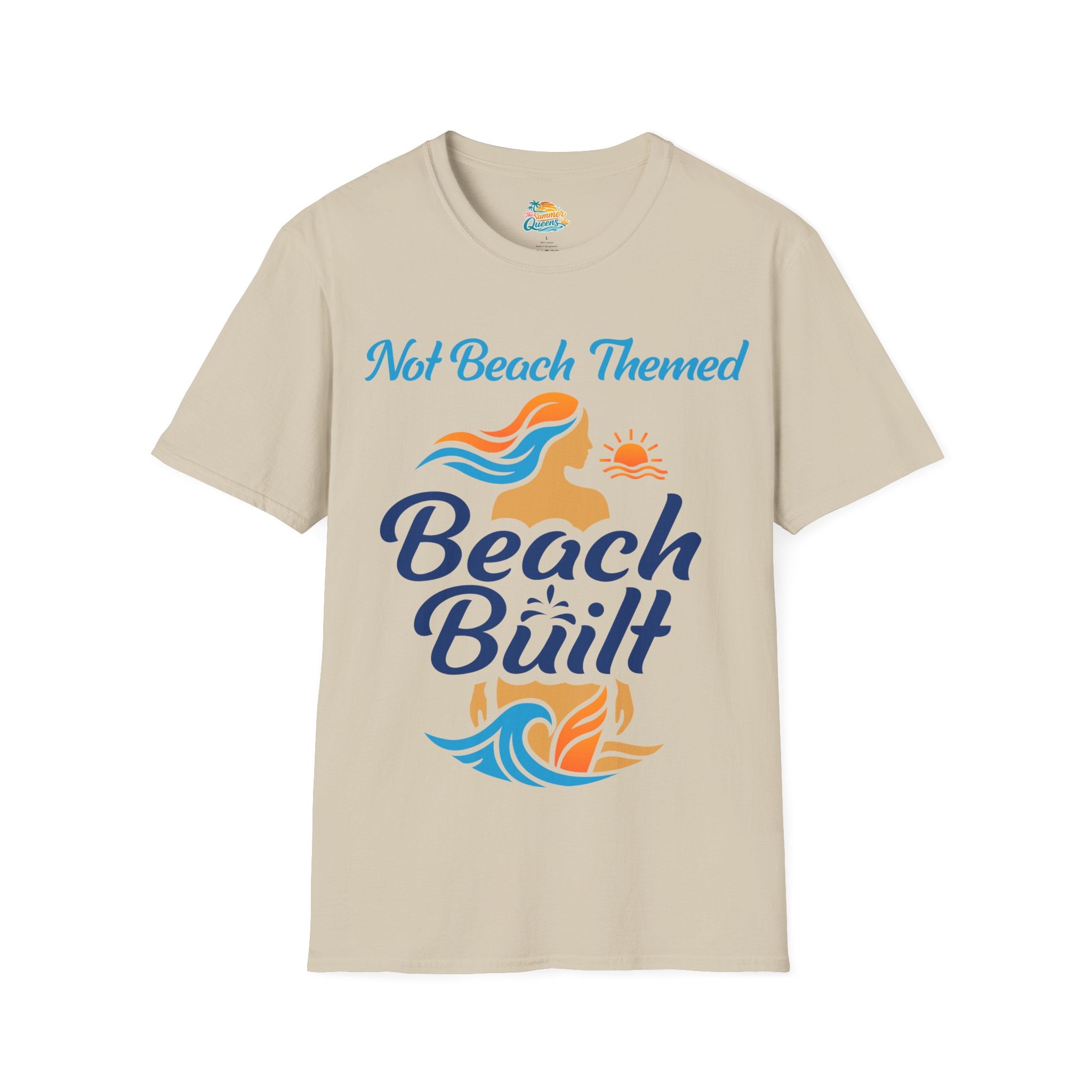 Not Beach Themed, Beach Built T-Shirt — Summer Graphic Tee
