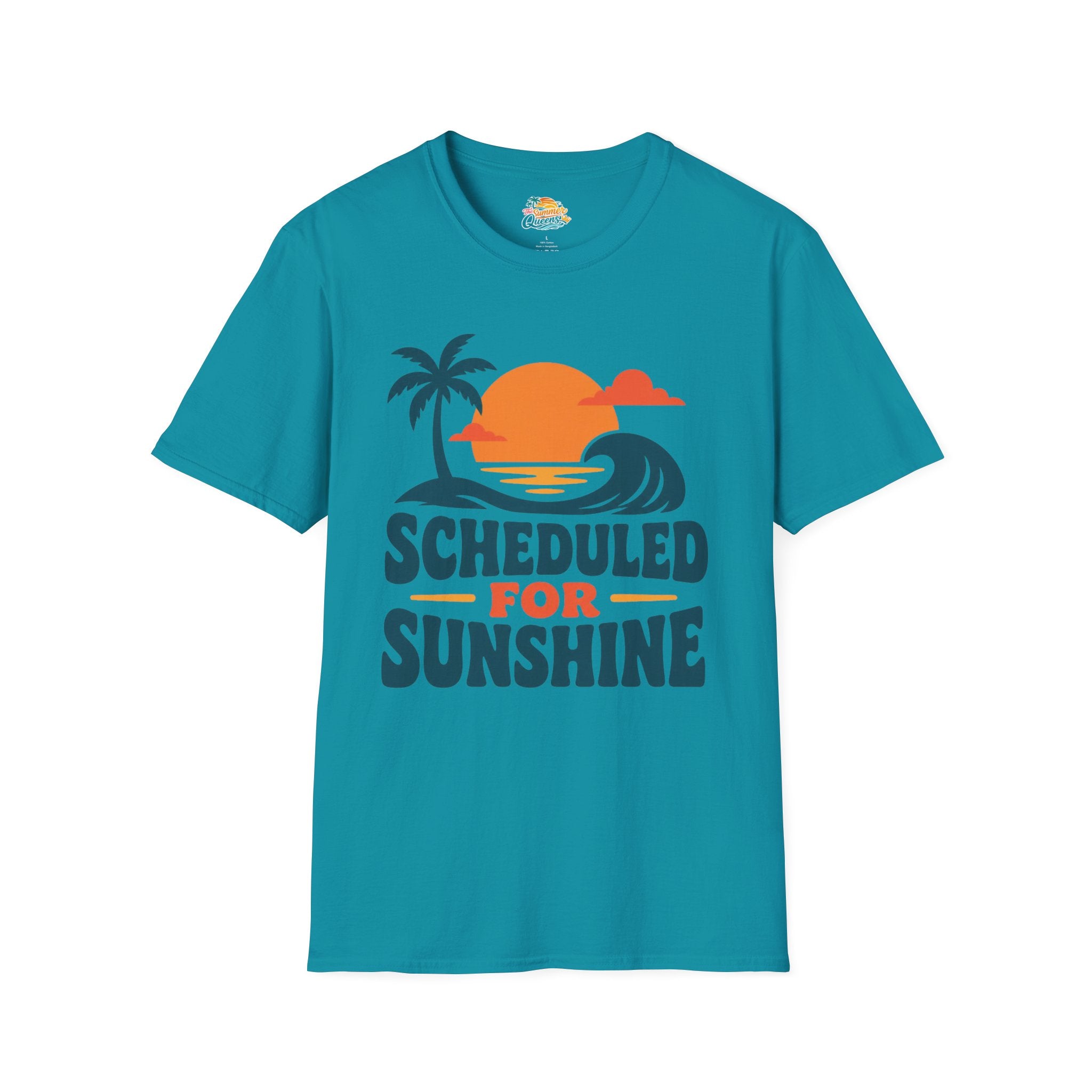 Scheduled for Sunshine T-Shirt