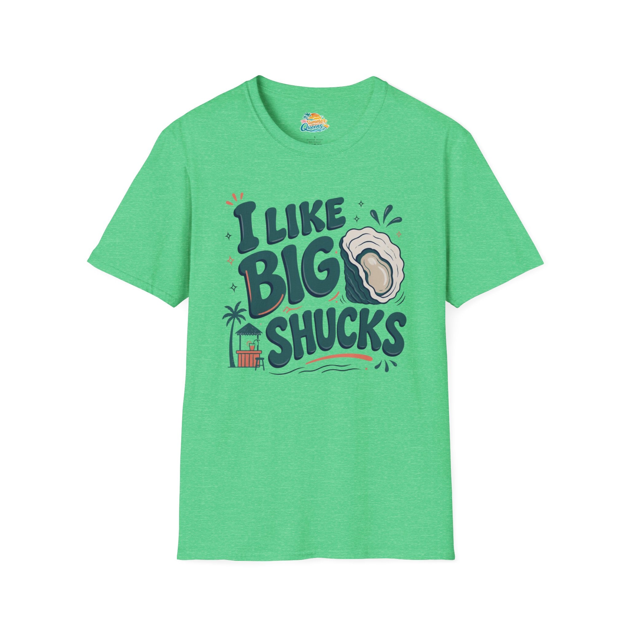 I Like Big Shucks T-Shirt