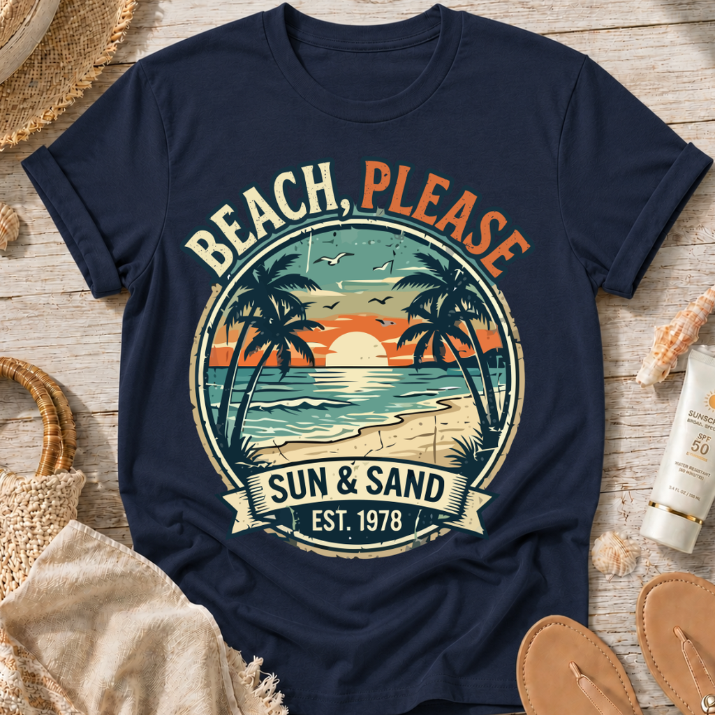 Beach, Please Sun T-Shirt
