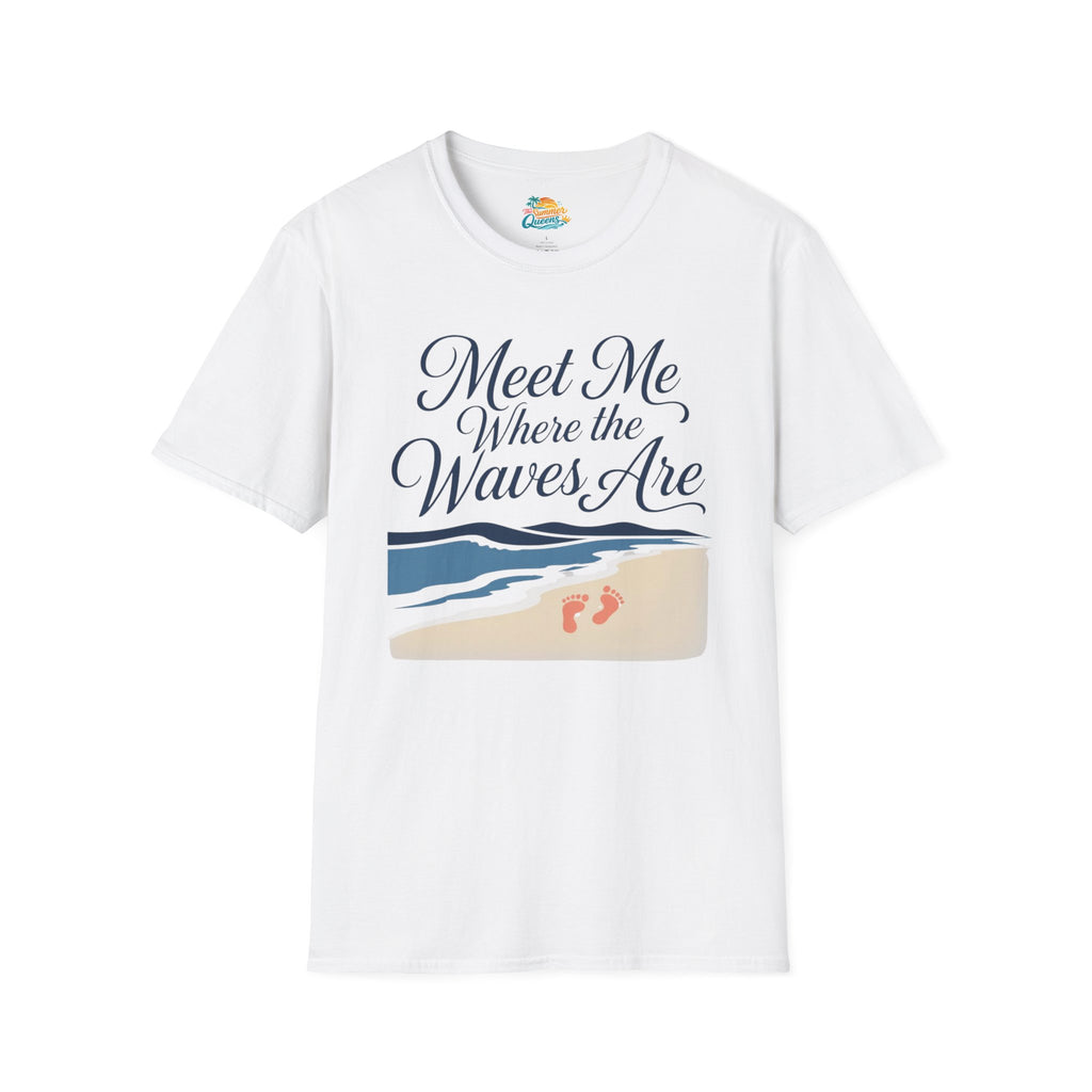 Meet Me Where the Waves Are T-Shirt