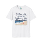 Meet Me Where the Waves Are T-Shirt