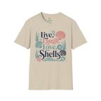 Live, Laugh, Love, Shells T-Shirt