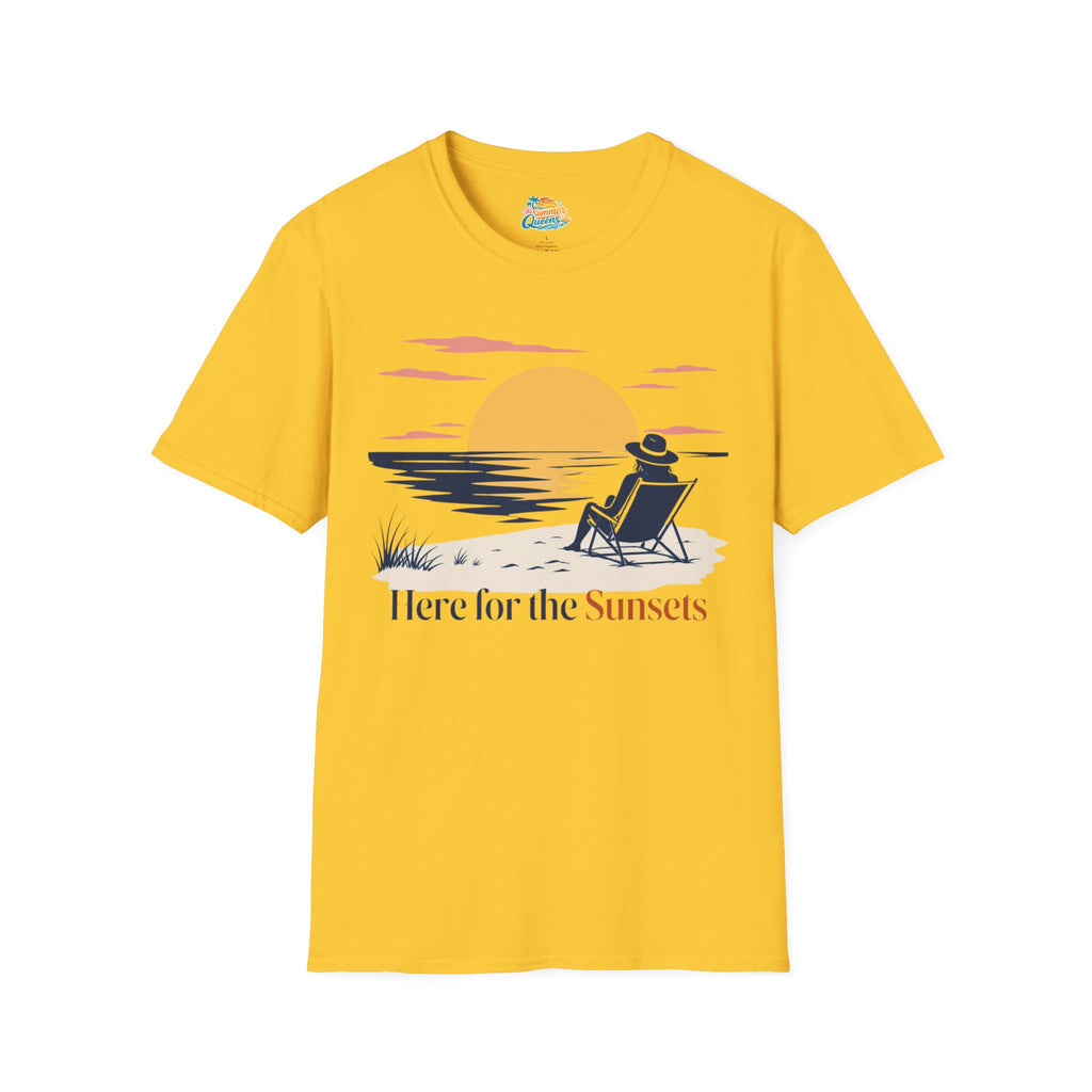 Here for the Sunsets T-Shirt