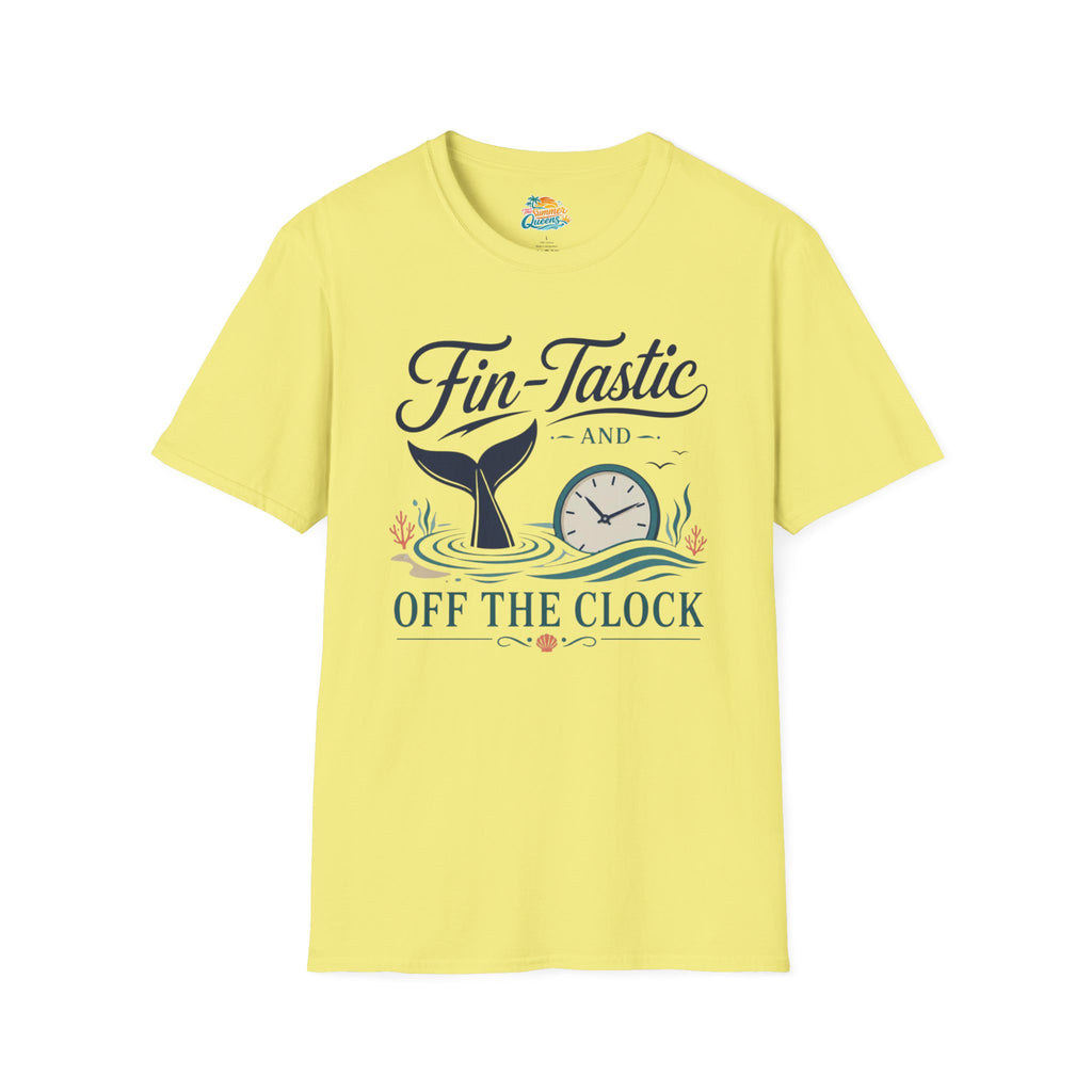 Fin-Tastic and Off the Clock T-Shirt