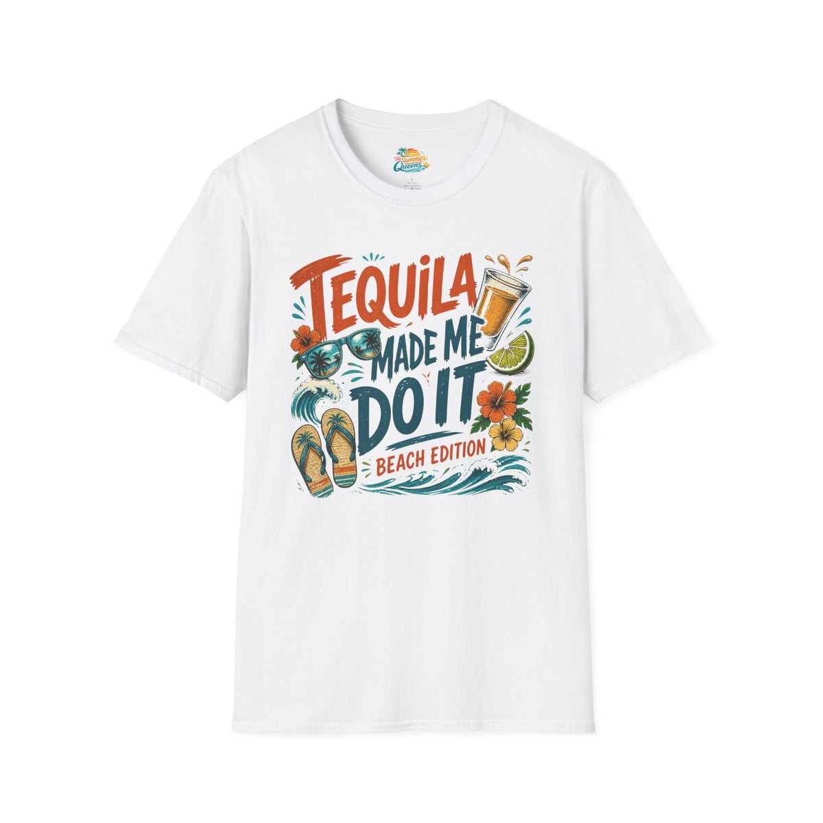Tequila Made Me Do It T‑Shirt