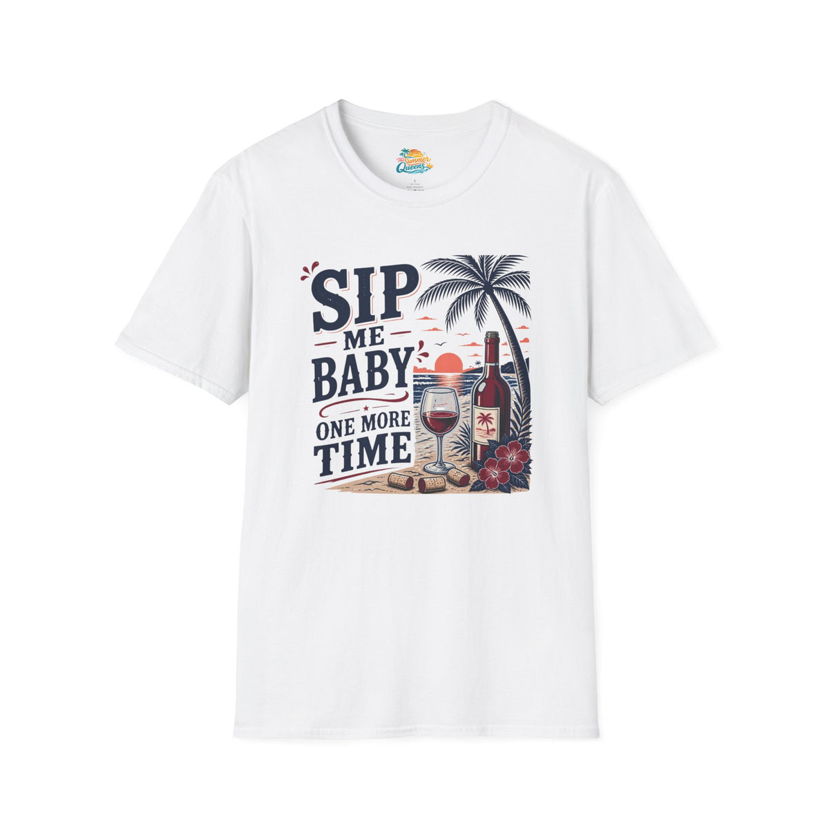 Sip Me Baby One More Time T-Shirt