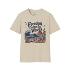 Freedom Comes In Waves T-Shirt
