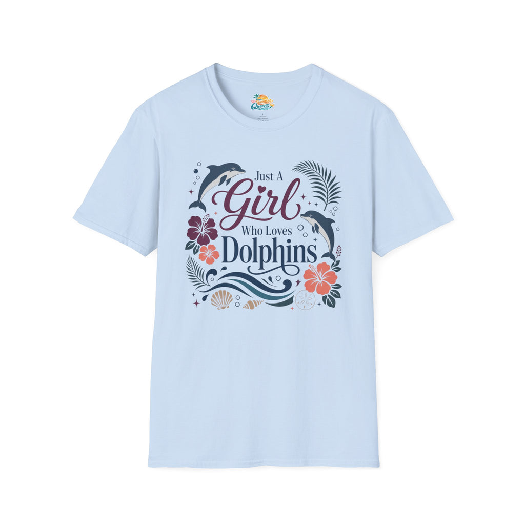 Just A Girl Who Loves Dolphins T‑Shirt