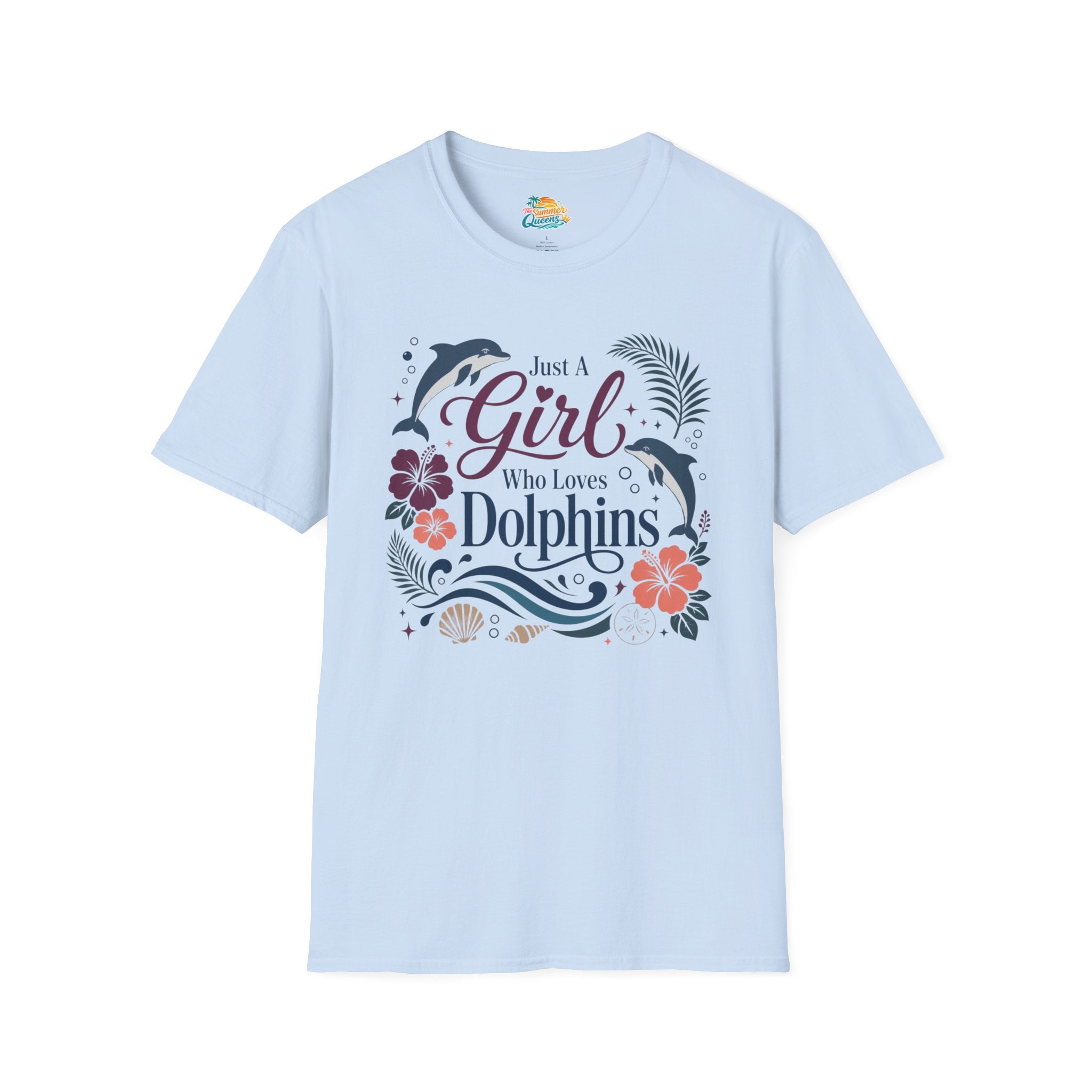 Just A Girl Who Loves Dolphins T‑Shirt