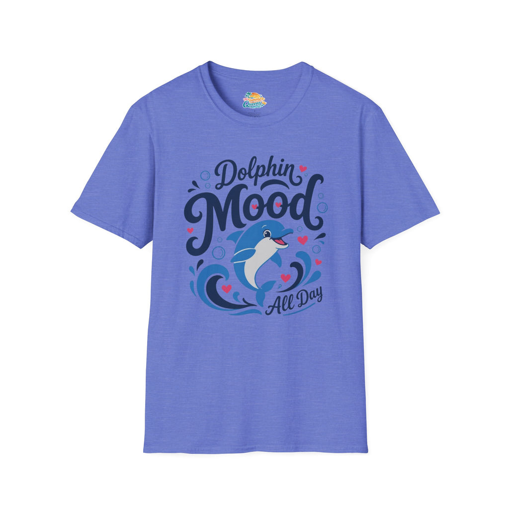 Dolphin Mood All Day T-Shirt