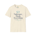 Saltwater Heals Everything T-Shirt