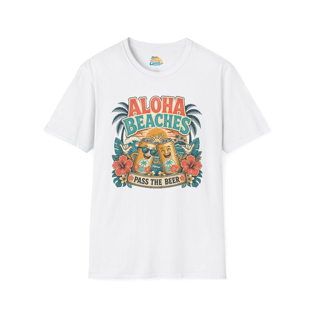 Aloha Beaches, Pass the Beer T-Shirt