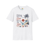 I Belong Where The Sun Melts Into The Sea T-Shirt