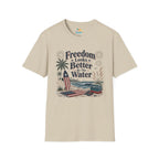 Freedom Looks Better by the Water T-Shirt
