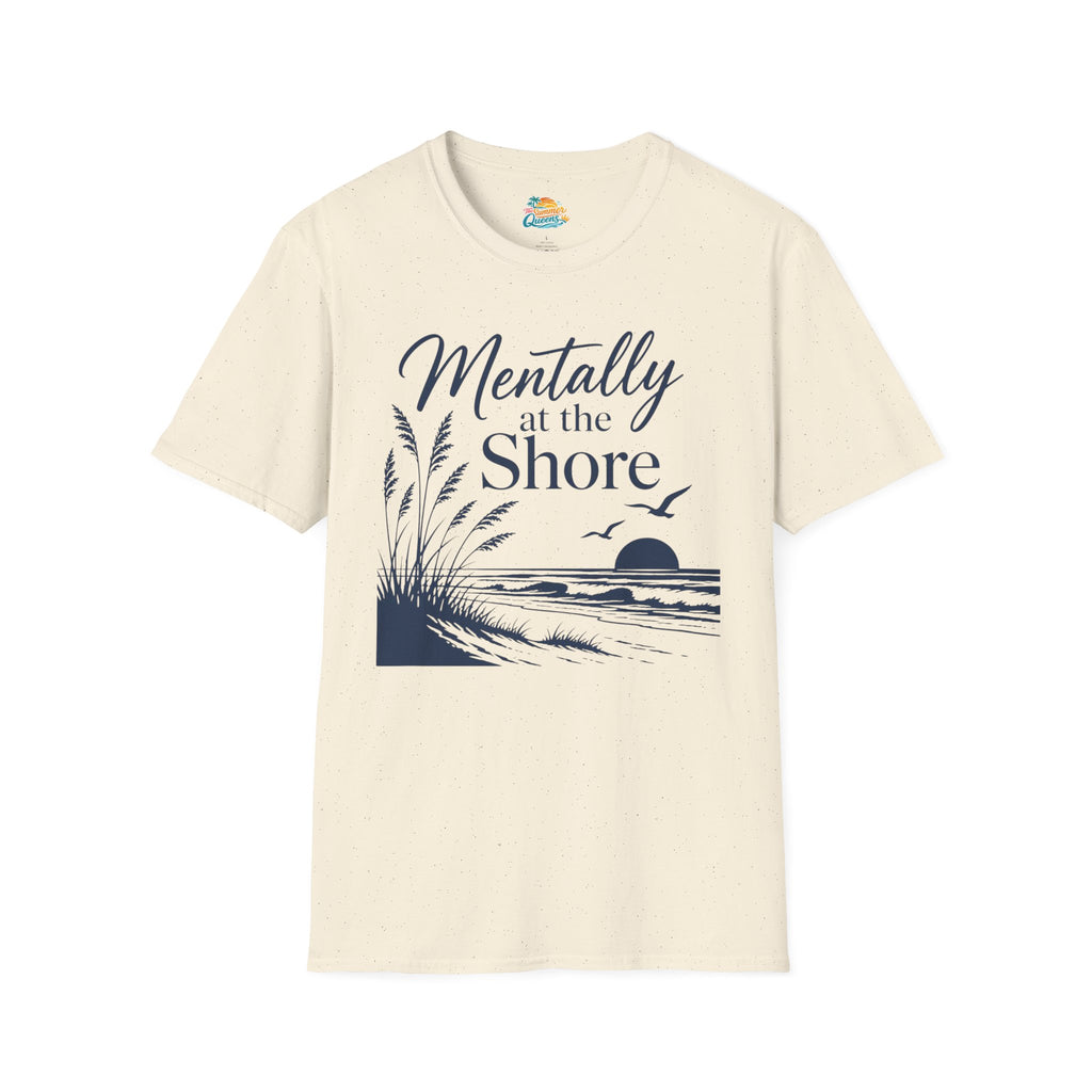 Mentally at the Shore T-Shirt