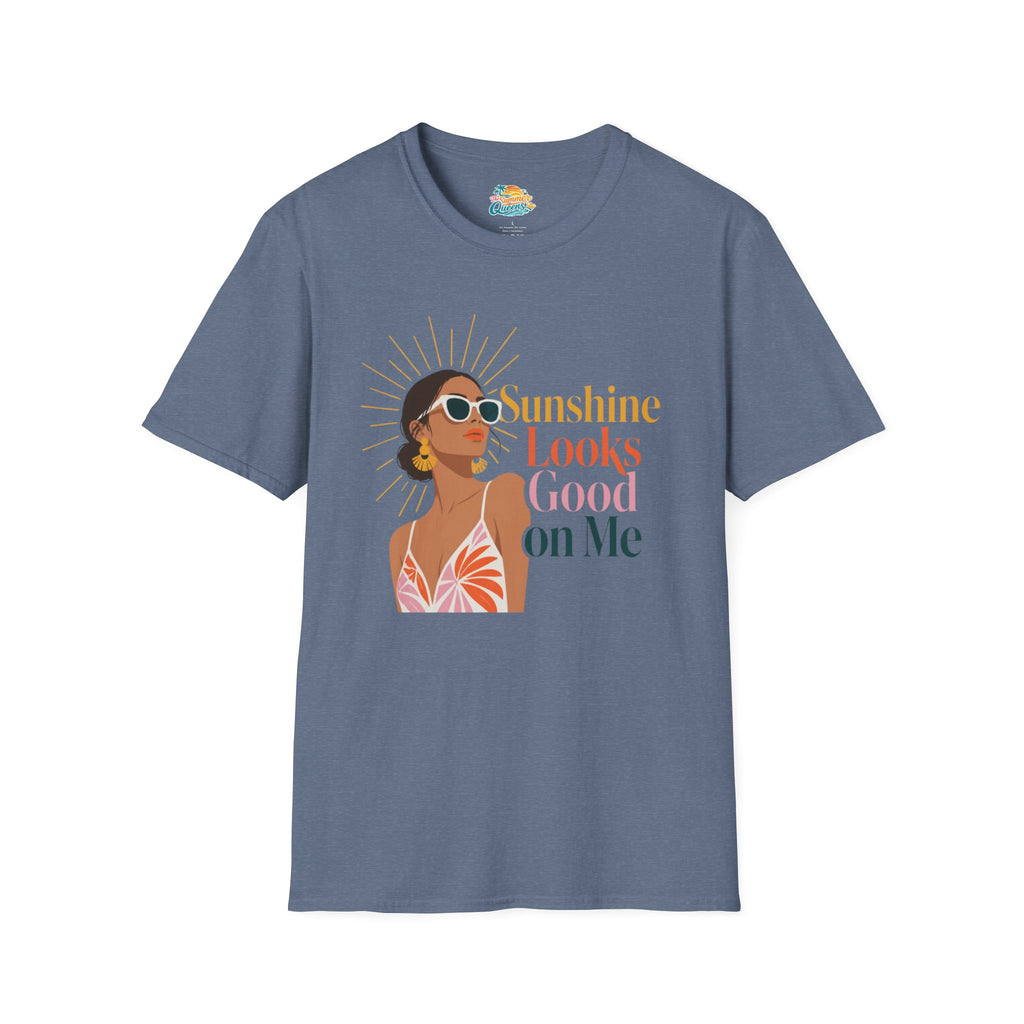 Sunshine Looks Good on Me T-Shirt