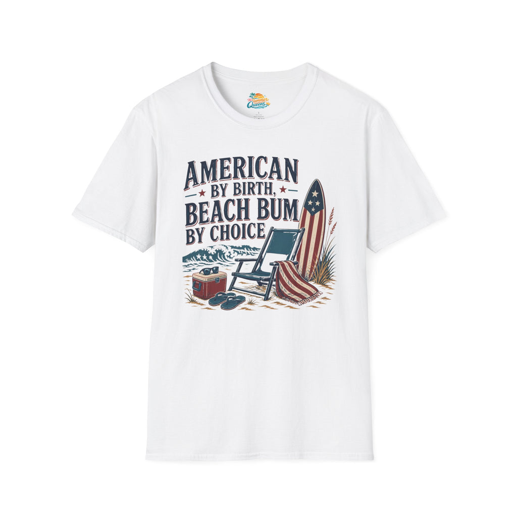 American by Birth, Beach Bum by Choice T-Shirt