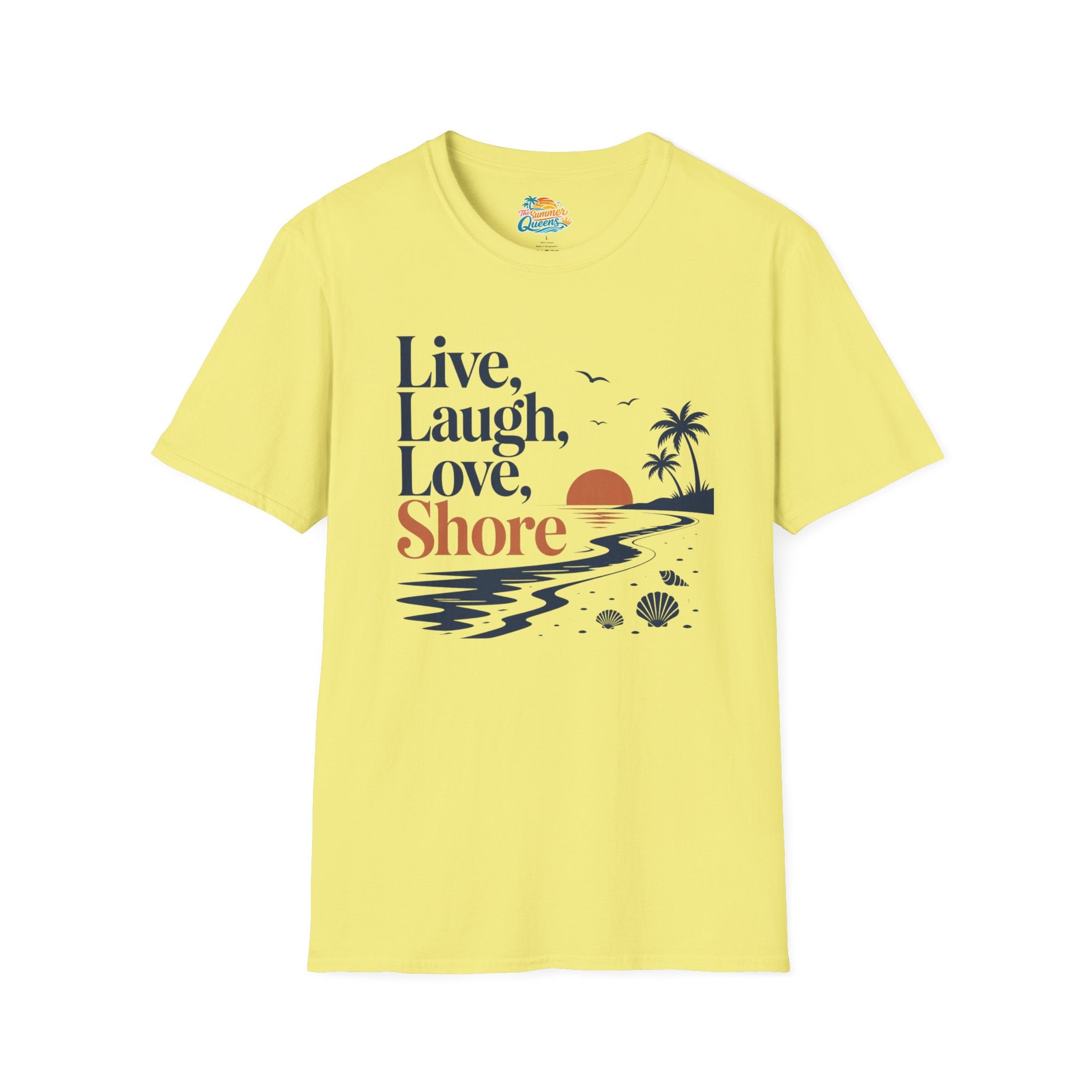 Live Laugh Love Shore T-Shirt