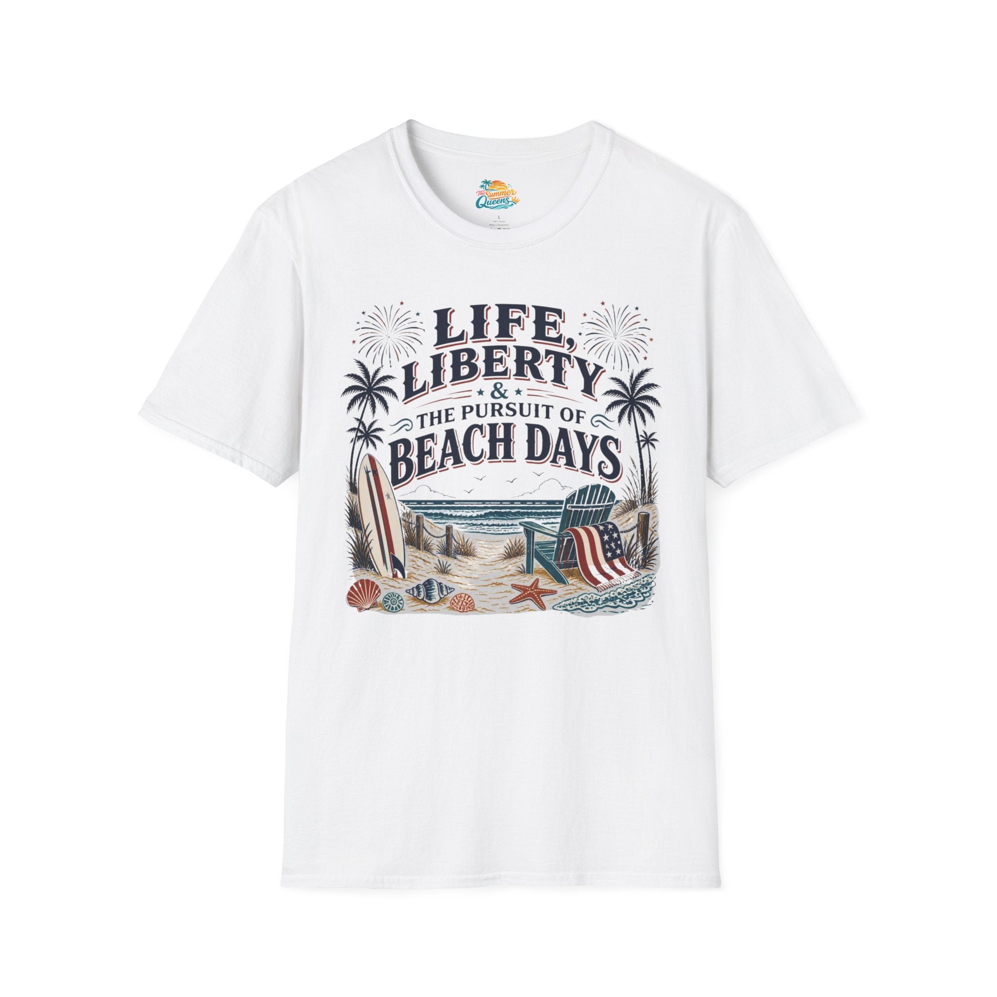 Life, Liberty & The Pursuit of Beach Days T-Shirt