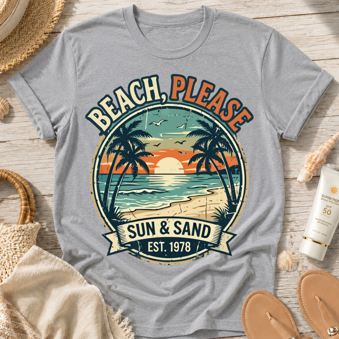 Beach, Please Sun T-Shirt
