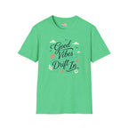 Good Vibes Drift In T-Shirt