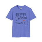 Permanent Vacation Society T-Shirt