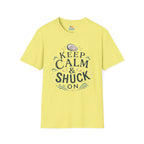 Keep Calm & Shuck On T-Shirt
