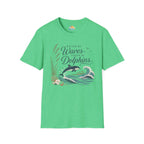 Raised by Waves, Loved by Dolphins T-Shirt