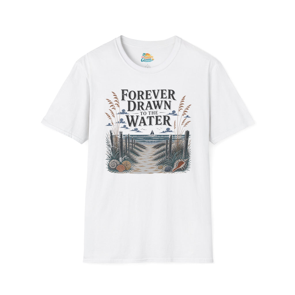 Forever Drawn to the Water T-Shirt