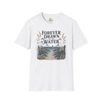 Forever Drawn to the Water T-Shirt