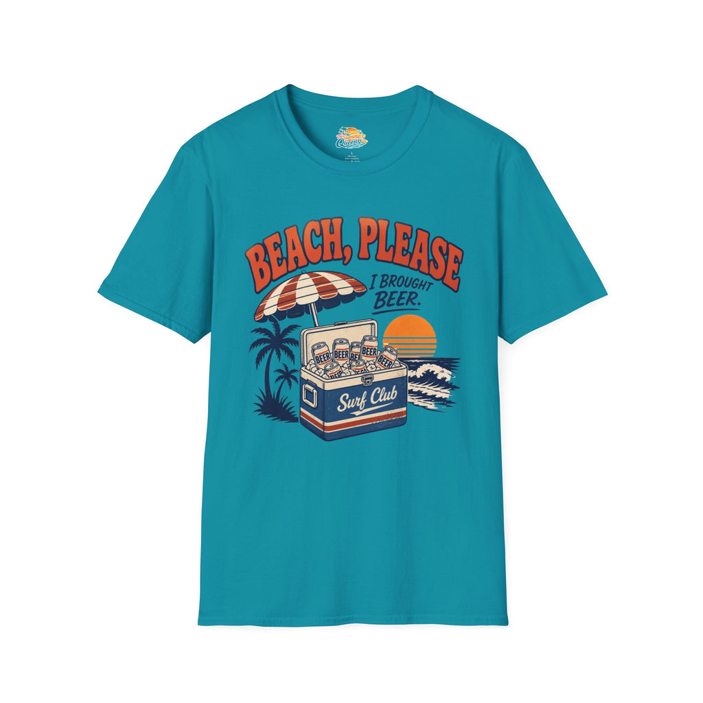 Beach, Please I Brought Beer T-Shirt