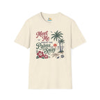 Meet Me Where the Palms Sway T-Shirt