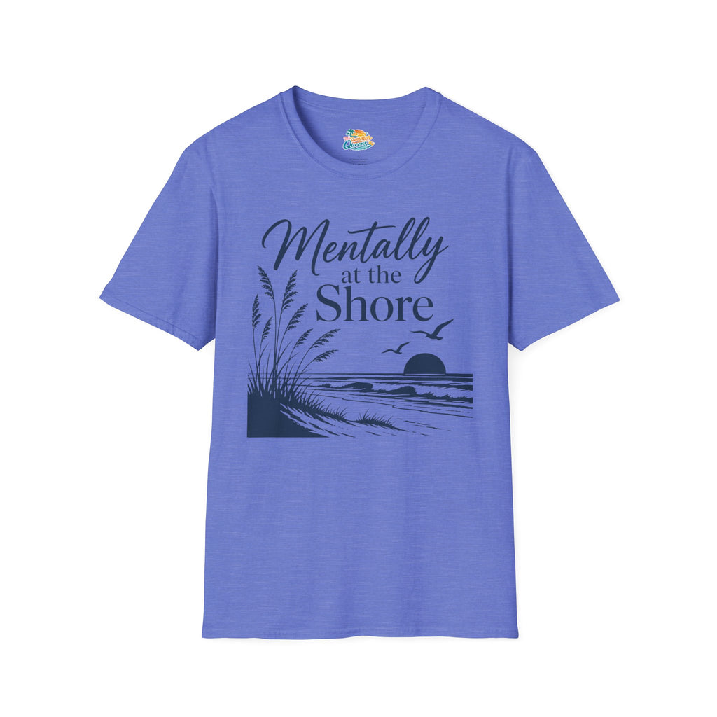 Mentally at the Shore T-Shirt