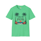 Meet Me Under the Palms T-Shirt