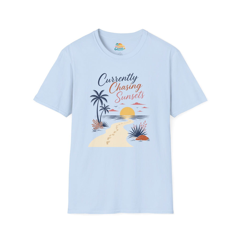 Currently Chasing Sunsets T-Shirt