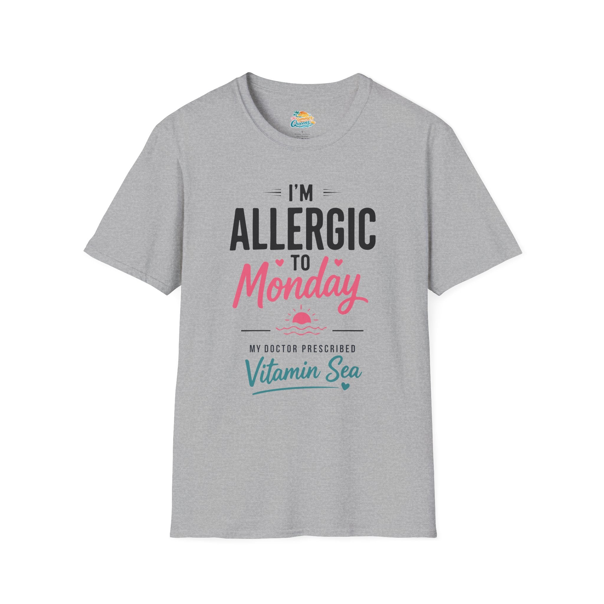 I'm Allergic to Monday My Doctor Prescribed Vitamin Sea T-Shirt Beach Humor Tee