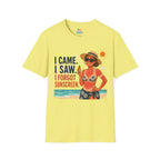 I Came. I Saw. I Forgot Sunscreen. T-Shirt