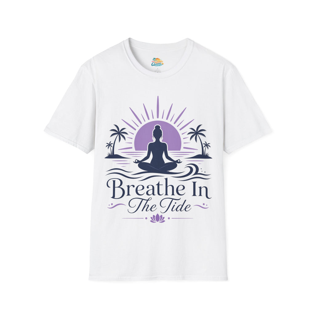 Breathe In The Tide Yoga T-Shirt — Meditative Beach Relaxation Tee