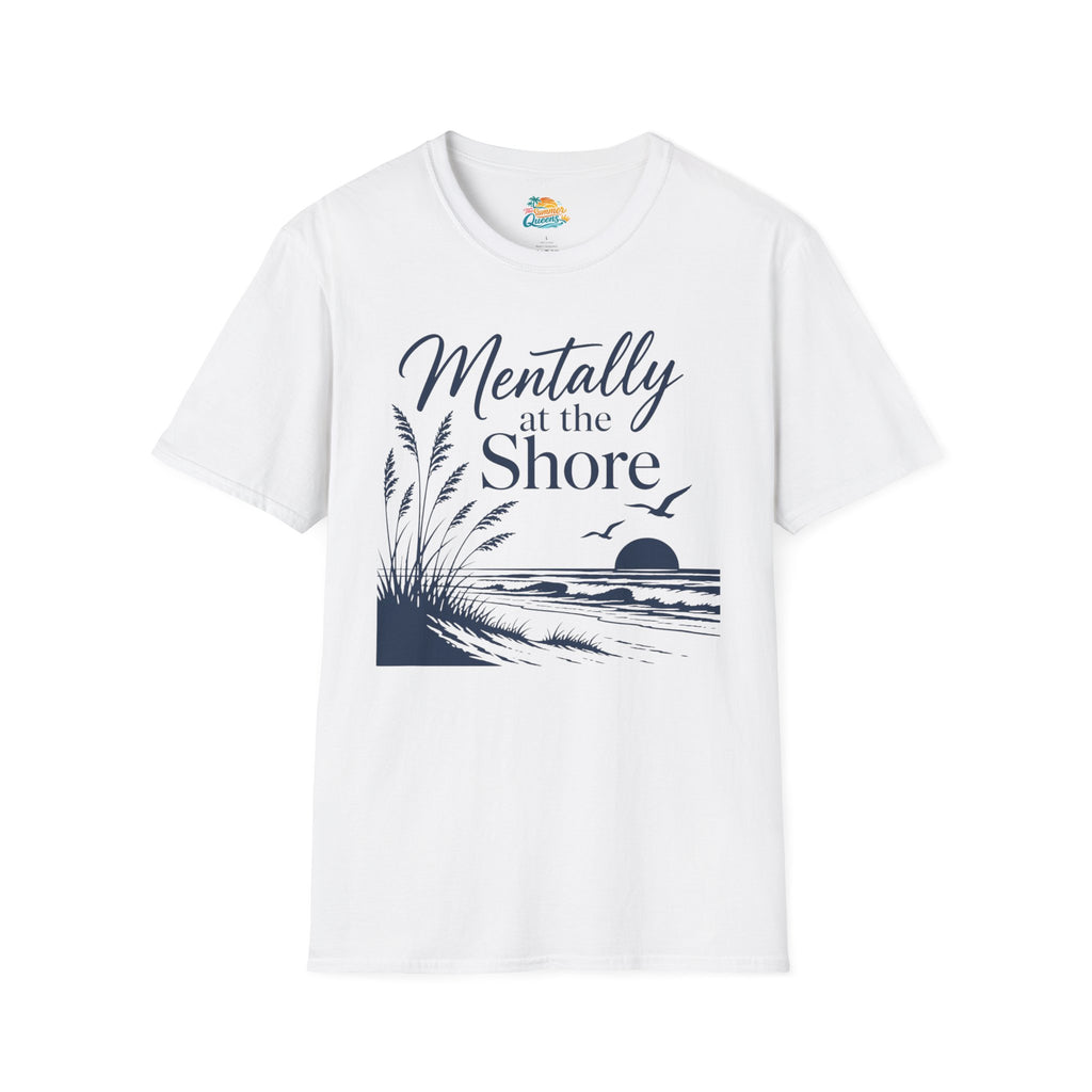 Mentally at the Shore T-Shirt