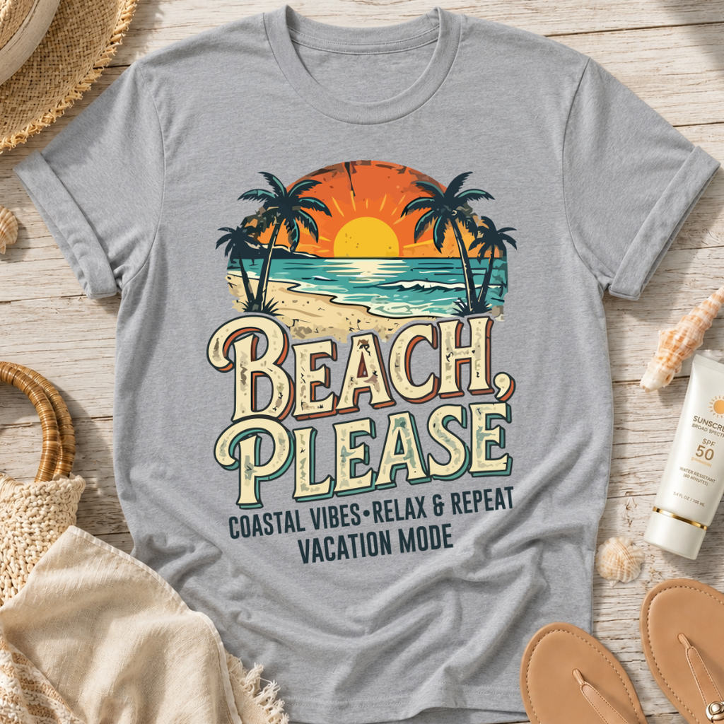 Beach Please Coastal T-Shirt