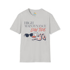 High Maintenance, Low Tide T-Shirt