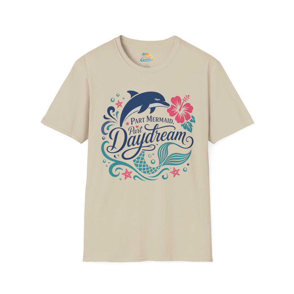 Part Mermaid, Part Daydream T-Shirt