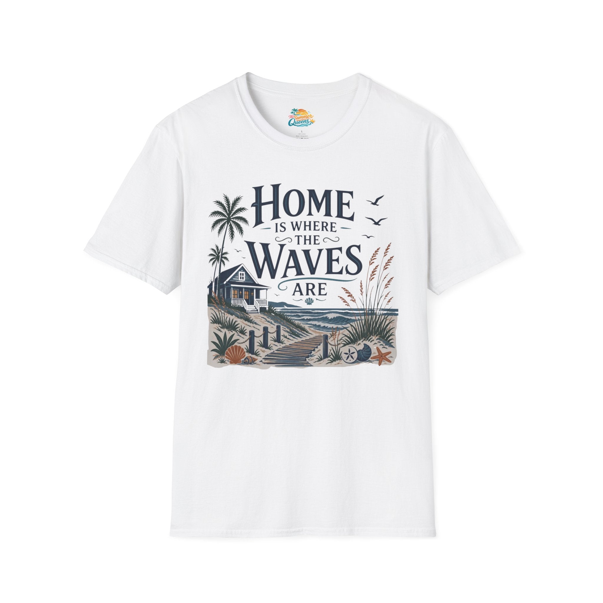 Home Is Where The Waves Are T‑Shirt