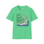 Lost in the Right Direction T-Shirt