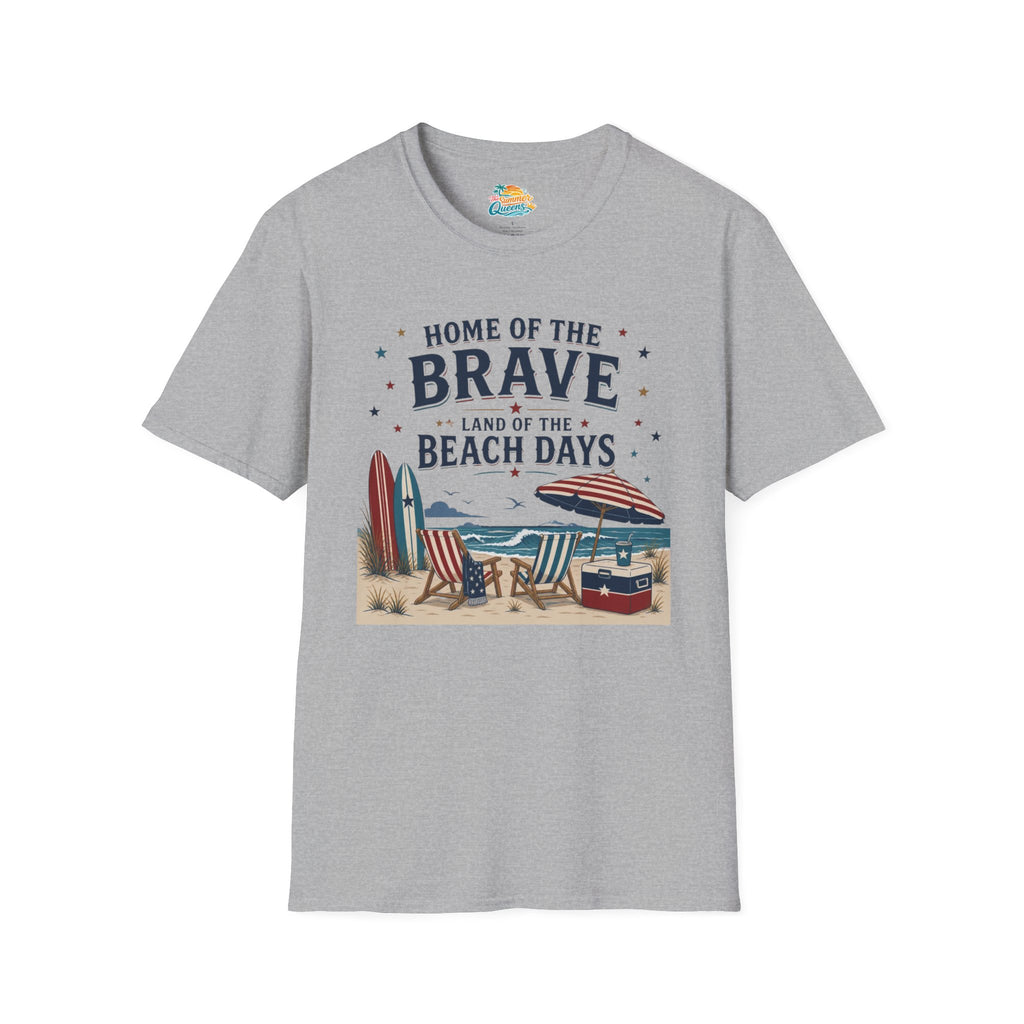 Home of the Brave, Land of the Beach Days T-Shirt